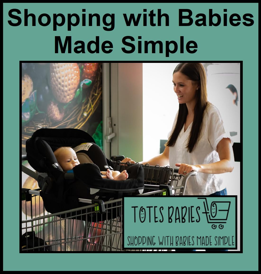 Totes Babies - Car Seat Carrier for Shopping Carts, Allows Babies, Newborns, Infants and Toddlers to Stay Snug or Sleeping in Car Seat While Parents Shop, As Seen on Shark Tank